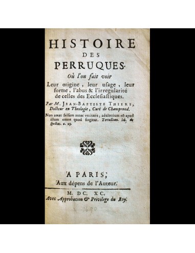 Thiers - Histoire des Perruques (1690) rembourrage situé sous