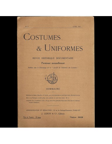 Costumes & Uniformes, revue de la Société de l'Histoire du Costume, n°1 (avril 1912) de votre