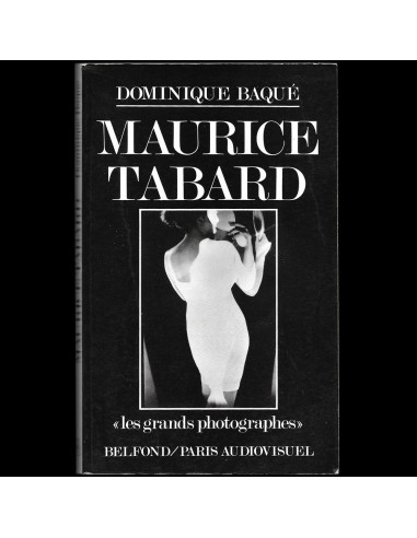 Maurice Tabard, par Dominique Baqué (1991) soldes